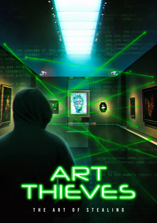 Art Thieves: The Art of Stealing